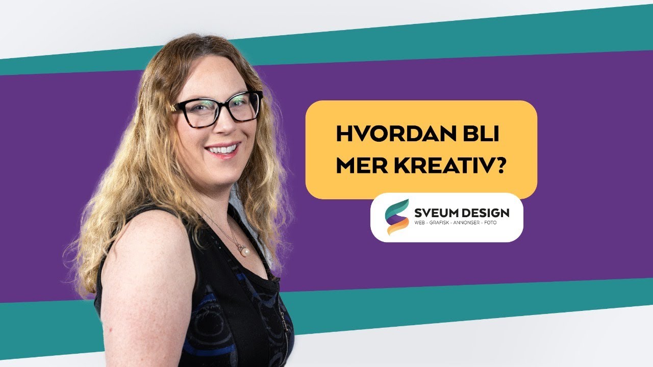 Hvordan bli mer kreativ?